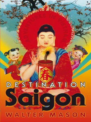 cover image of Destination Saigon